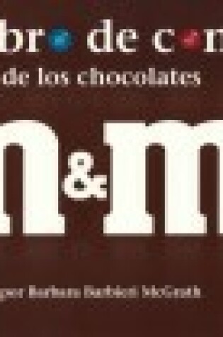 Cover of El Libro de Contar de Los Chocolates Marca M&M