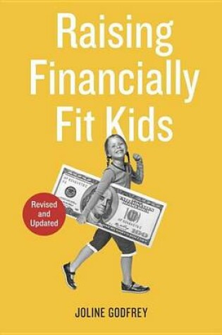 Cover of Raising Financially Fit Kids, Revised