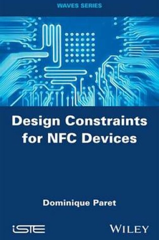 Cover of Design Constraints for NFC Devices