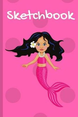 Cover of Mermaid Sketch Book