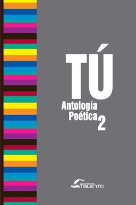 Book cover for Tu II Antologia Poetica Talento Comunicacion