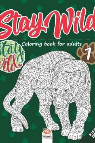 Cover of Stay wild 1 - Night Edition