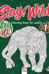 Book cover for Stay wild 1 - Night Edition