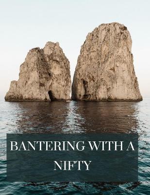 Book cover for Bantering with a Nifty