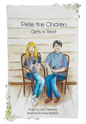 Book cover for Petie the Chicken Gets a Treat