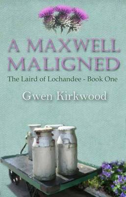 Book cover for A Maxwell Maligned