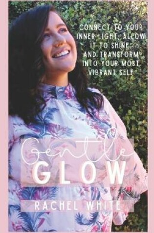 Cover of Gentle Glow