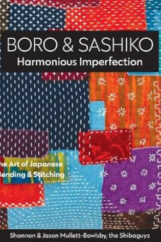 Cover of Boro & Sashiko, Harmonious Imperfection