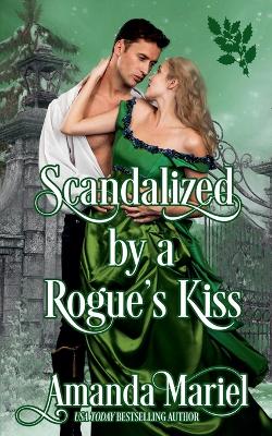 Cover of Scandalized by a Rogue's Kiss