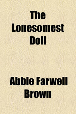 Book cover for The Lonesomest Doll