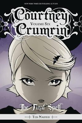 Book cover for Courtney Crumrin Vol. 6