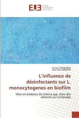 Book cover for L''influence de desinfectants sur l. monocytogenes en biofilm