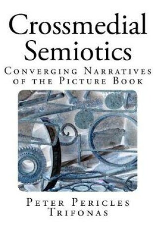 Cover of Crossmedial Semiotics