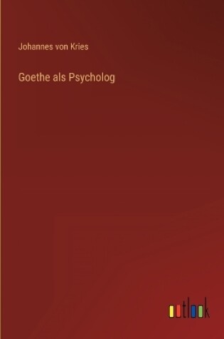 Cover of Goethe als Psycholog