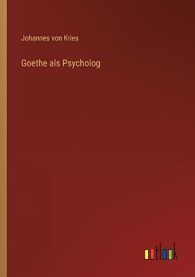 Book cover for Goethe als Psycholog