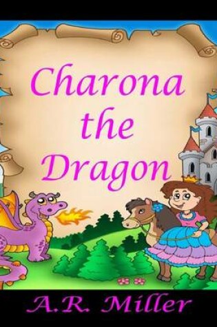 Cover of Charona the Dragon