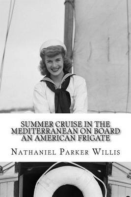 Book cover for Summer Cruise in the Mediterranean on Board an American Frigate