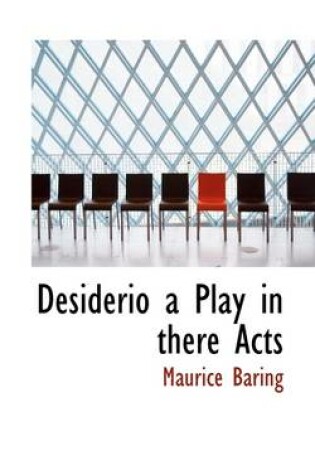 Cover of Desiderio a Play in There Acts