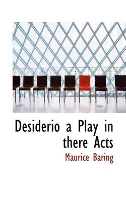 Book cover for Desiderio a Play in There Acts