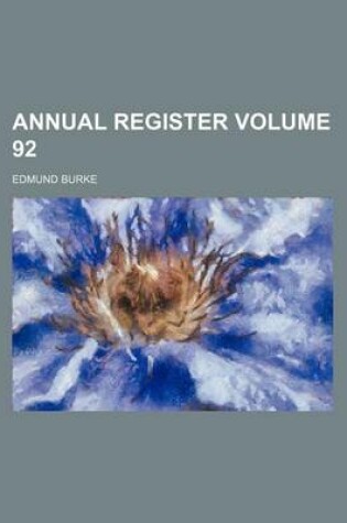 Cover of Annual Register Volume 92