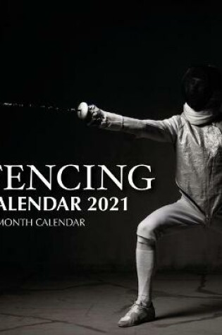 Cover of Fencing Calendar 2021