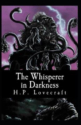 Book cover for The Whisperer in Darkness-Horror Classic(Annotated)
