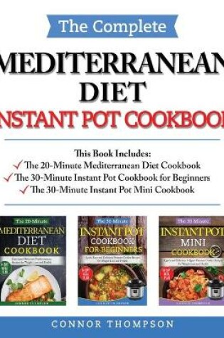 Cover of The Complete Mediterranean Instant Pot Cookbook