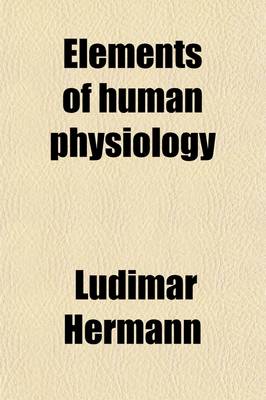 Book cover for Elements of Human Physiology