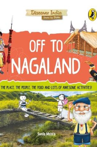 Cover of Off to Nagaland (Discover India)