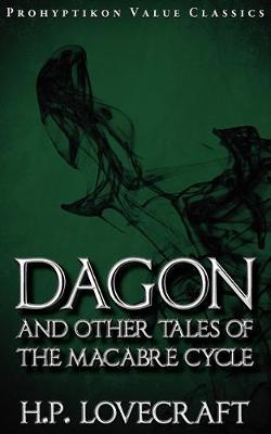 Book cover for Dagon and Other Tales of the Macabre Cycle