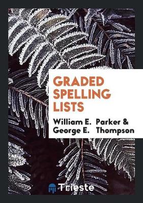 Book cover for Graded Spelling Lists