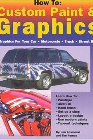 Cover of How to Custom Paint & Graphics