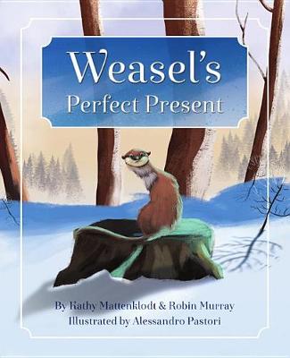 Book cover for Weasel's Perfect Present