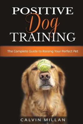 Cover of Positive Dog Training