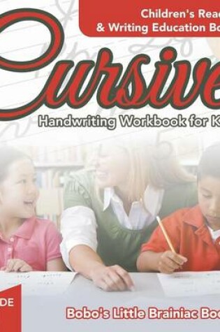 Cover of Cursive Handwriting Workbook for Kids Grade 1