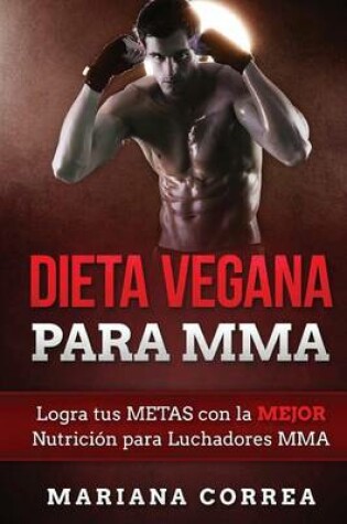 Cover of DIETA VEGANA Para MMA