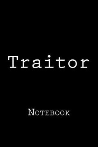 Cover of Traitor