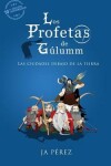 Book cover for Los profetas de Gulumm