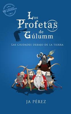 Book cover for Los profetas de Gulumm