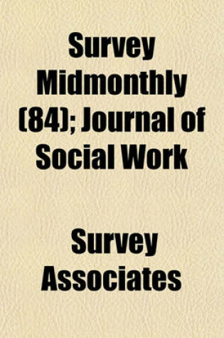 Cover of Survey Midmonthly (84); Journal of Social Work
