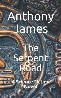 Book cover for The Serpent Road