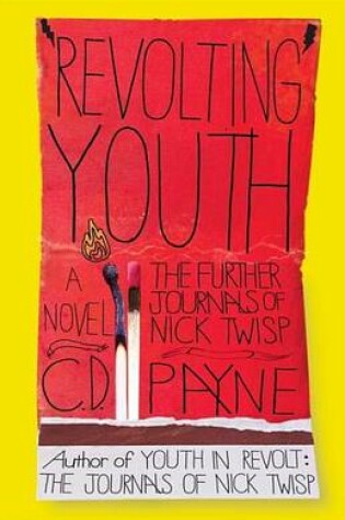 Cover of Revolting Youth: The Further Journals of Nick Twisp