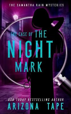 Book cover for The Case Of The Night Mark