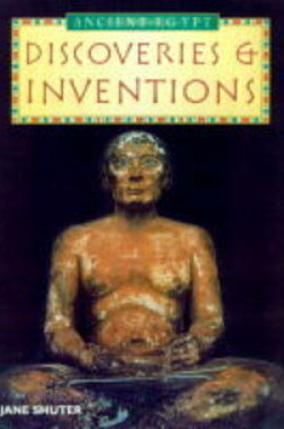Cover of History Topic Books: The Ancient Egyptians Discoveries and Inventions Paperback