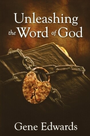 Cover of Unleashing the Word of God