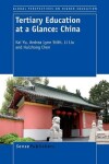 Book cover for Tertiary Education at a Glance: China