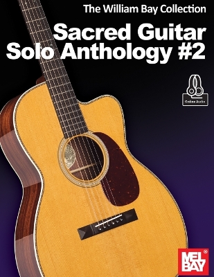 Book cover for The William Bay Collection Sacred Guitar Anthology #2