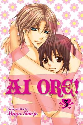 Book cover for Ai Ore!, Vol. 3