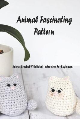 Book cover for Animal Fascinating Pattern