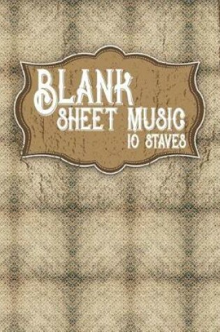 Cover of Blank Sheet Music - 10 Staves